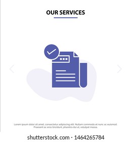Our Services Check, Checklist, Feature, Featured, Features,  Solid Glyph Icon Web card Template. Vector Icon Template background