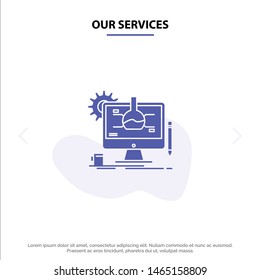 Our Services Chemical, Experiment, It, Technology Solid Glyph Icon Web card Template. Vector Icon Template background