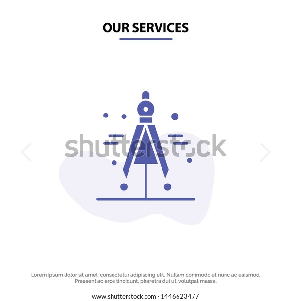 Our Services Compass, Divider, Science Solid\
Glyph Icon Web card\
Template