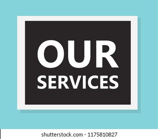 our services concept- vector illustration