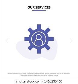 Our Services Customer Support, Employee, Service, Support Solid Glyph Icon Web card Template