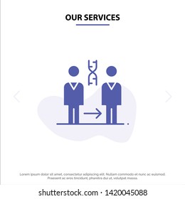 Our Services Dna, Cloning, Patient, Hospital, Health Solid Glyph Icon Web card Template