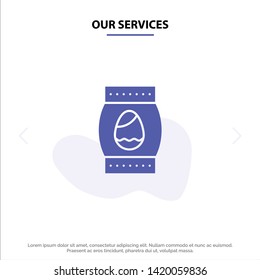 Our Services Egg, Bottle, Easter, Holiday Solid Glyph Icon Web card Template