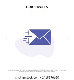 Our Services Email, Mail, Message Solid Glyph Icon Web card Template