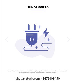 Our Services Energy, Plug, Power, Nature Solid Glyph Icon Web card Template