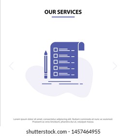 Our Services File, Report, Invoice, Card, Checklist Solid Glyph Icon Web card Template