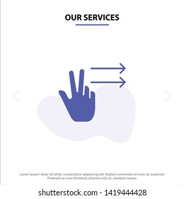 Our Services Fingers, Gesture, Right Solid Glyph Icon Web card Template