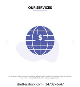 Our Services Future Of Money, Bitcoin, Block chain, Crypto currency, Decentralized Solid Glyph Icon Web card Template