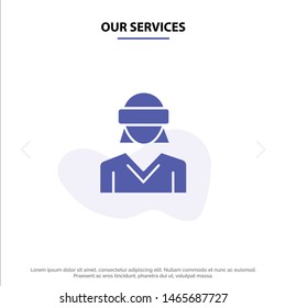 Our Services Glasses, Motion, Reality, Technology, Woman Solid Glyph Icon Web card Template. Vector Icon Template background