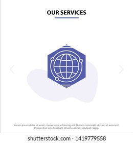 Our Services Globe, Polygon, Space, Idea Solid Glyph Icon Web card Template