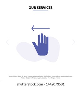 Our Services Hand, Arrow, Gestures, Left Solid Glyph Icon Web card Template