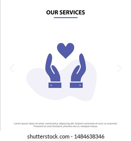 Our Services Hand, Love, Charity Solid Glyph Icon Web card Template. Vector Icon Template background