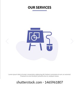 Our Services Mouse, Online, Board, Education Solid Glyph Icon Web card Template. Vector Icon Template background