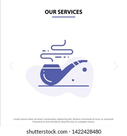 Our Services Pipe, Smoke, St. Patrick, Tube Solid Glyph Icon Web card Template