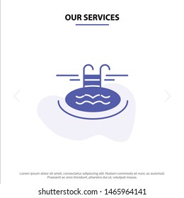 Our Services Swimming, Pool, Hotel, Serves Solid Glyph Icon Web card Template. Vector Icon Template background