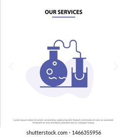 Our Services Tube, Flask, Lab, Science Solid Glyph Icon Web card Template. Vector Icon Template background