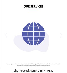 Our Services World, Globe, Internet, Security Solid Glyph Icon Web card Template. Vector Icon Template background