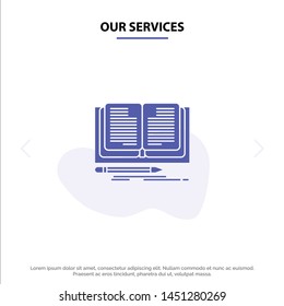 Our Services Writing, Novel, Book, Story Solid Glyph Icon Web card Template