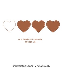 Our Shared Humanity Unites Us Heart Illustration, Diversity and Inclusion Concept with Brown and White Hearts, Equality and Unity Message