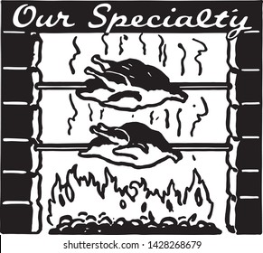 Our Specialty - Retro Ad Art Banner for Barbecued Chicken