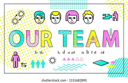 Our team, poster and headline, people working in company smiling, employees of business corporation, puzzle icon, interaction vector illustration