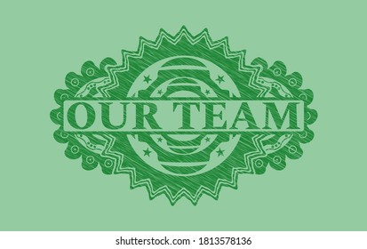 Our team text inside Green stroke emblem. Eco classic background. Vector illustration. 