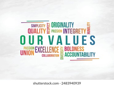 Our Values Abstract Colorful Typography. Office Branding, Wall Decal, Wall Sticker Design Vector Template 