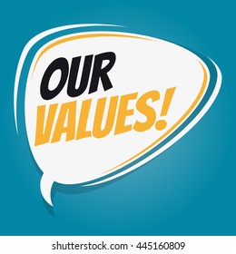 Our Values Retro Speech Bubble