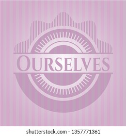 Ourselves badge with pink background