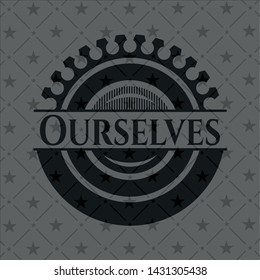 Ourselves black emblem. Vector Illustration. Detailed.
