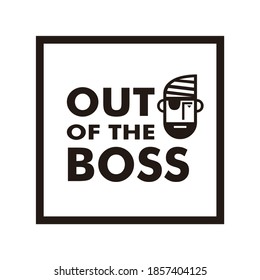 out of the boss image inspiration
