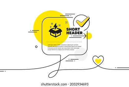 Out of the box icon. Continuous line check mark chat bubble. Creativity sign. Gift box with lightning bolt symbol. Creative idea icon in chat comment. Talk with heart banner. Vector