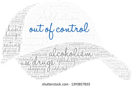 Out Of Control Addiction Word Cloud On a White Background. 