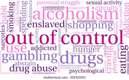 Out Of Control Addiction Word Cloud On a White Background. 