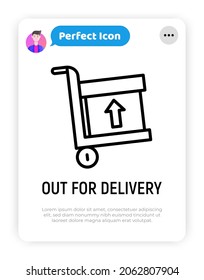Icono de línea delgada de salida para entrega, paquete en camión a mano. Ilustración vectorial moderna para la distribución de carga.