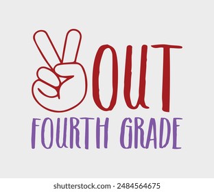 Out First, Second, Third, Fourth, Fifth, Sixth, Seventh Grade, Teacher Gift ,First Day Of School ,Kids Back To School T shirt, Gaming School T shirt