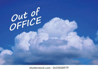 Out of OFFICE - text message, image of summer holiday