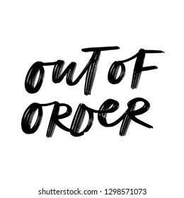 OUT OF ORDER. MENTAL HEALTH. VECTOR HAND LETTERING