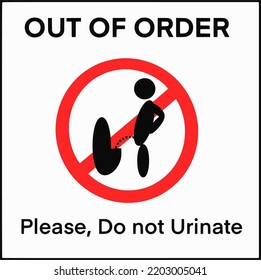 ๊Urinal Out Of Order , Please Do Not Urinate Sign, Illustration Vector