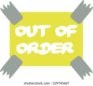 Out of order sign
