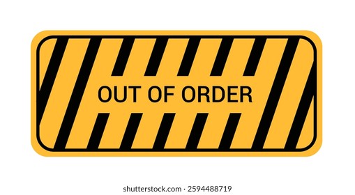 Out of order sign icon clipart. Caution and warning symbol in yellow signboard with black barricade clip art for damage, malfunction and abandoned machinery equipment important notice vector 