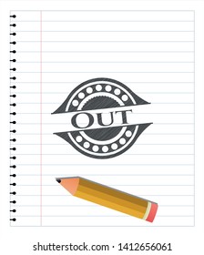 Out pencil strokes emblem. Vector Illustration. Detailed.