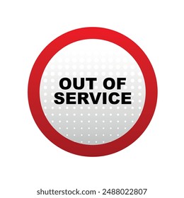 out of service text information sign