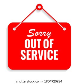 Out of service vector sign isolated on white background