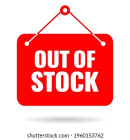 Out of stock vector sign isolated on white background