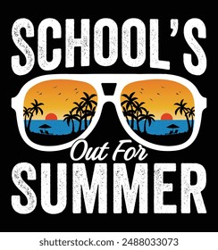 School’s Out For Summer, Hello Summer Design. End Of Year Teacher. Last Day Of School. Last Day Teacher. Summer Vacation Teacher design for shirt.