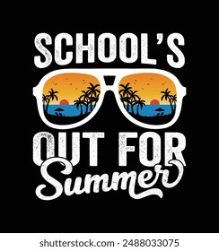 School’s Out For Summer, Hello Summer Design. End Of Year Teacher. Last Day Of School. Last Day Teacher. Summer Vacation Teacher design for shirt.