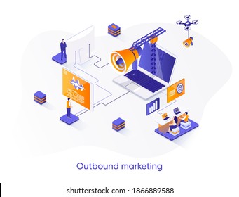 Outbound marketing isometric web banner. Online advertising and promotion in social media isometry concept. Outbound marketing activities 3d scene design. Vector illustration with people characters.