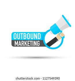 Outbound marketing. Megaphone label. Banner for business, marketing and advertising.