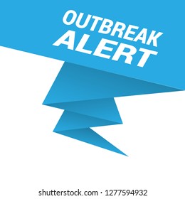 outbreak alert sign - label, speech bubble, banner